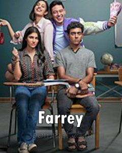 Farrey Movie (2023)