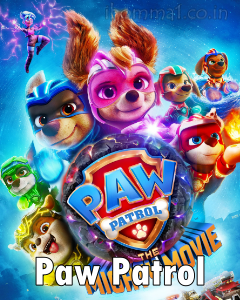 Paw Patrol – The Mighty Movie (2023)